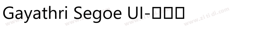 Gayathri Segoe UI字体转换